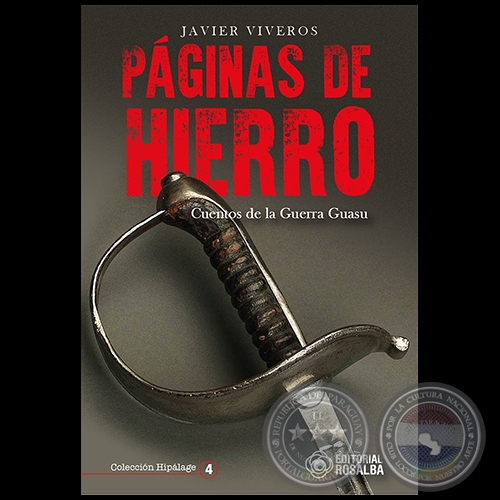PÁGINAS DE HIERRO - Autor: JAVIER VIVEROS - Año 2023